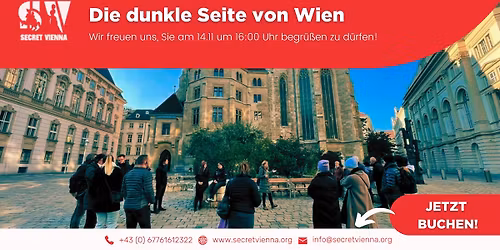 Secret Vienna Tours: Die Dunkle Seite von Wien