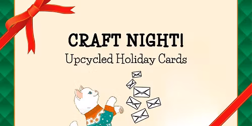 Craft Night! Upcycled Holiday Cards