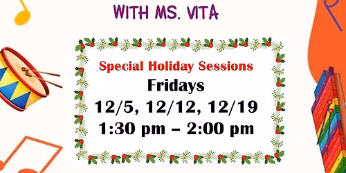 Holiday Musical Storytime with Ms. Vita @ Fremont Main Library