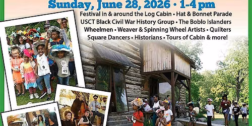 Log Cabin Day: Sunday, June 28, 2026: Volunteers Needed! Attendees Invited!