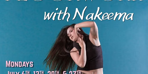 FLOORWORK with Nakeema @ First City Dance Studio