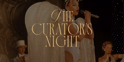 The Curators Night