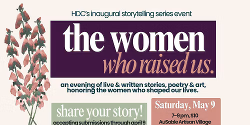 Storytelling Series: The Women Who Raised Us