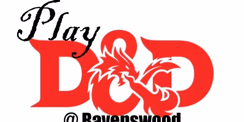 November 2025 Monthly D&D @ Ravenswood