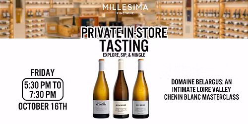 Private Masterclass \u2013 An Intimate Loire Valley Chenin Blanc