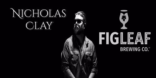 Nicholas Clay @ Figleaf Brewing