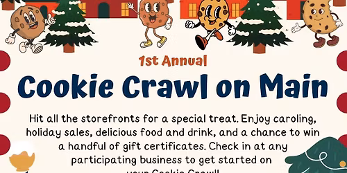 First Annual Cookie Crawl on Main 