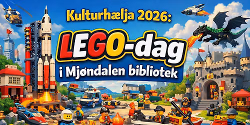 Kulturh\u00e6lja i Mj\u00f8ndalen: LEGO-dag p\u00e5 biblioteket