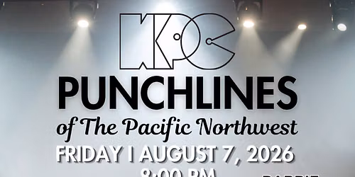Punchlines of the Pacific Northwest at Kirkland Performance Center