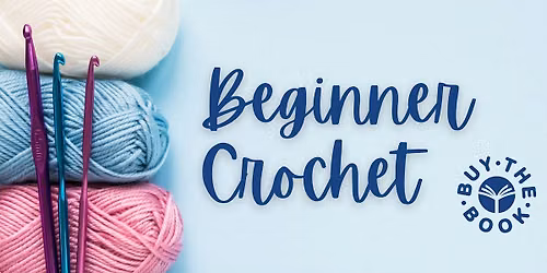 Beginner Crochet Class