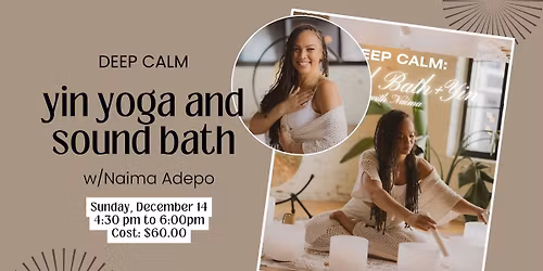 Sound Bath and Yin with Naima