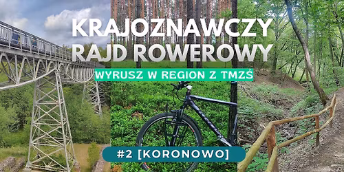 Krajoznawczy Rajd Rowerowy "Wyrusz w Region z TMZ\u015a" #2