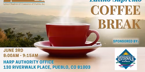 Latino Supremo Coffee Break Sponsored by HARP Authority