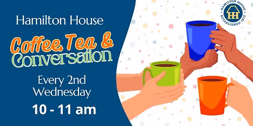Hamilton House Coffee, Tea & Conversation
