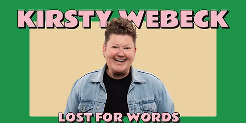 Kirsty Webeck: Lost For Words