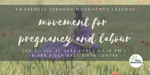 Movement for Pregnancy and Labour - June\/July 2026