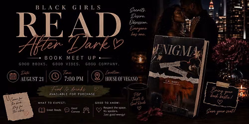 Black Girls Read After Dark | August Book Meet Up: Enigma