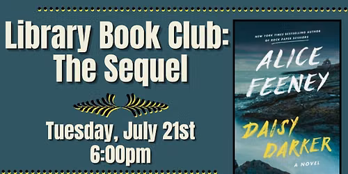 KPL Book Club, The Sequel: 'Daisy Darker' by Alice Feeney