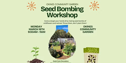 Okines Seed Bombing Workshop