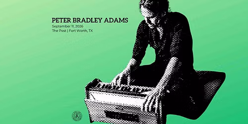 Peter Bradley Adams at The Post