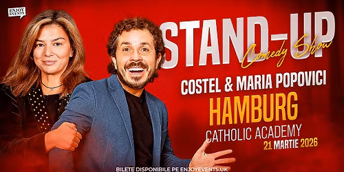 MARIA POPOVICI & COSTEL BOJOG | HAMBURG (Catholic Academy) | STAND-UP COMEDY SHOW | 21 Martie 2026 C