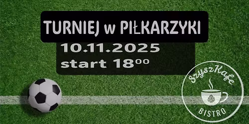 Turniej w PI\u0141KARZYKI
