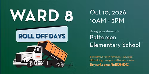Ward 8 Roll Off Day - Oct 10, 2026: Patterson Elem