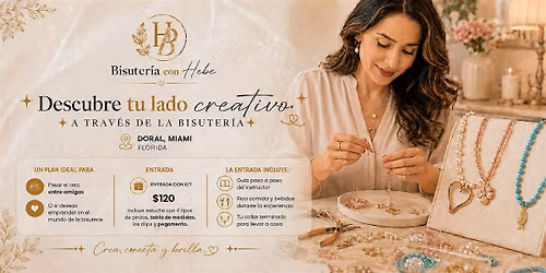 Jewelry Making Workshop Miami \u2013 Crea tu Propia Bisuter\u00eda