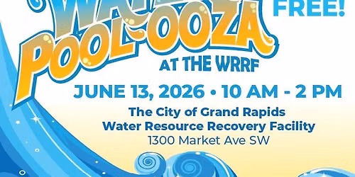 Water Pool-ooza at the WRRF