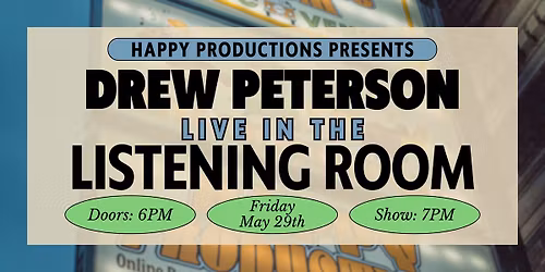 Drew Peterson in The Listening Room