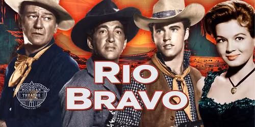 Rio Bravo (1959) Film Screening