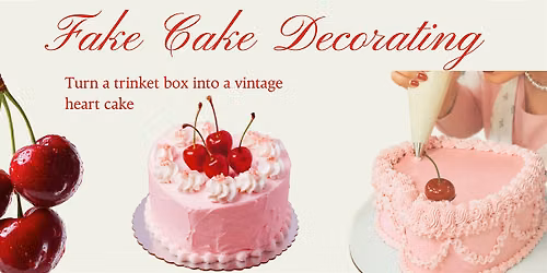 Fake Cake Decorating Workshop at Dov & Company - Potomac