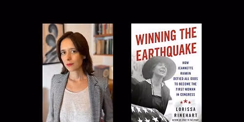 Winning the Earthquake: An Evening with Lorissa Rinehart