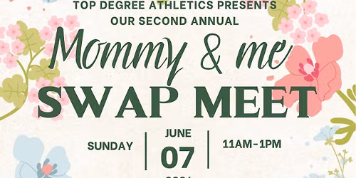 Mommy and me swap meet