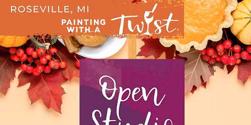OPEN STUDIO **Pay at the door**