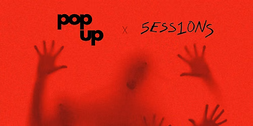 POPUP \u00d7 5ESS1ONS | OCT 29