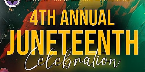 4th Annual Juneteenth Celebration