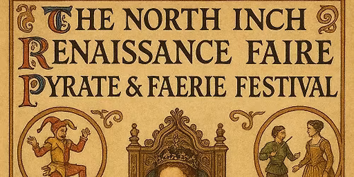 North Inch Renaissance Faire, Pyrate & Faerie Festival