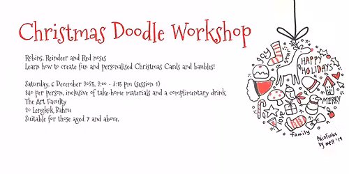 Christmas Doodle Workshop: Session 1 (6 Dec, 2pm-315pm)