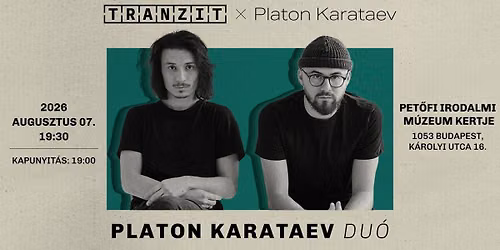 Tranzit x Platon Karataev