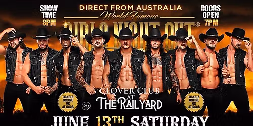 June 13th: Bluefield, WV - Girls Night Out AUSTRALIAN TAKEOVER at Clover Club @ The RailYard
