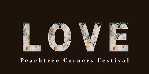 LOVE Peachtree Corners Festival