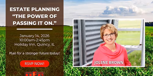 \u201cEstate Planning: The Power of Passing It On\u201d with Jolene Brown