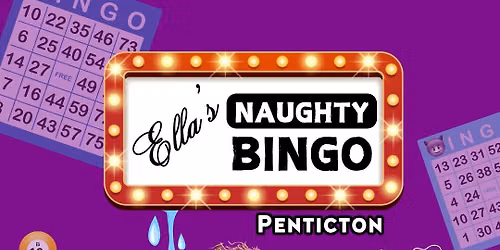 Ella's Naughty Bingo | Penticton (Sept 10)