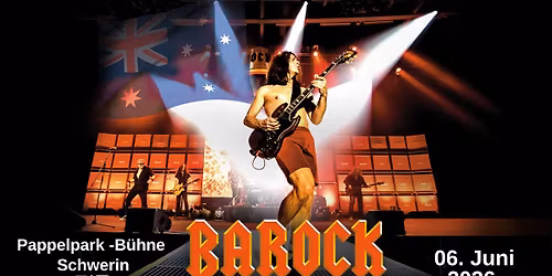 Open Air:  BAROCK - Europe`s Greatest Tribute To AC\/DC  