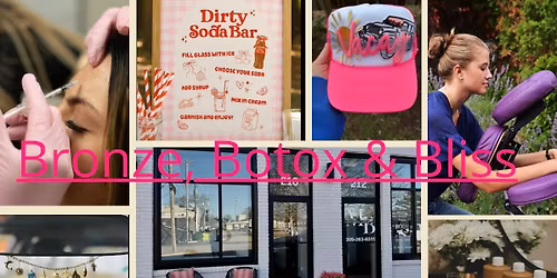 BRONZE, BOTOX & BLISS Summer kickoff \ud83e\udd29