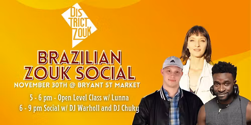 Brazilian Zouk Social w\/ Lunna, DJ Warholl & DJ Chuky