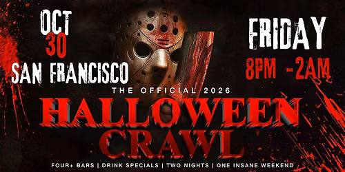 San Francisco Halloween Bar Crawl \u2014 Halloween Friday, Fri, Oct 30