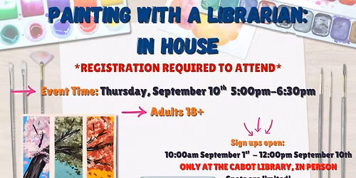 Painting with a Librarian: In House!