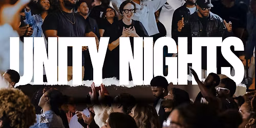 UNITY NIGHT \/\/ DMV